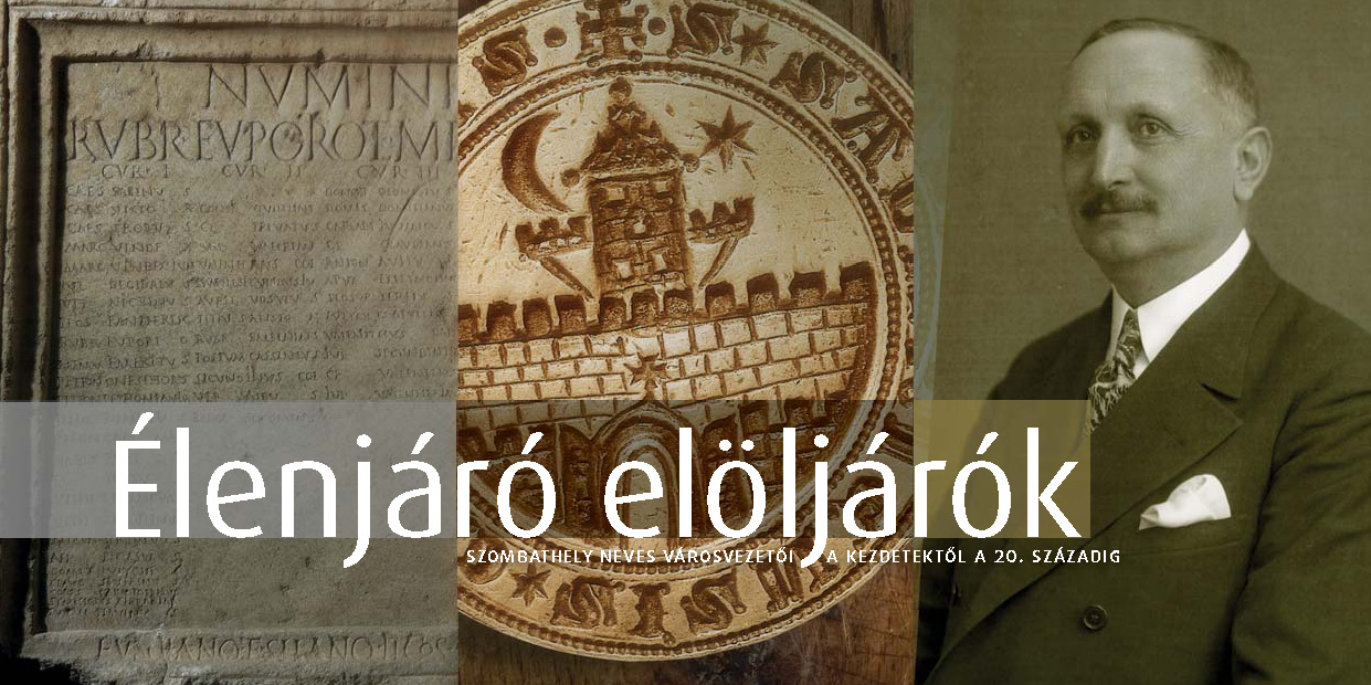 Élenjárók elöljárók – előadássorozat a Savaria Múzeumban (2014.09-10.)