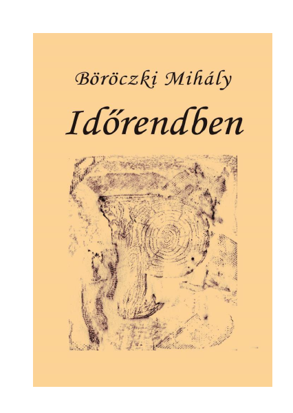 Böröczki Mihály: Időrendben – szerzői est a Berzsenyi Könyvtárban (2016.02.05.)