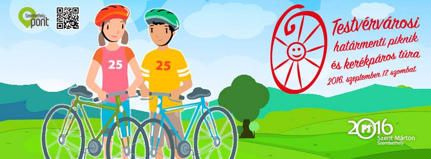 Testvérvárosi határmenti piknik és kerékpáros túra (2016.09.17.)