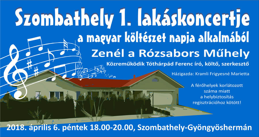 Szombathely első lakáskoncertje a magyar költészet napja alkalmából!