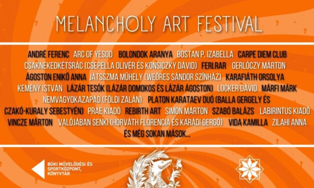 Új fesztivál születik Bükön – indul a Melancholy Art Festival